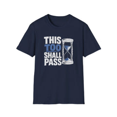 This Too Shall Pass - Premium Cotton T-Shirt Into Recovery