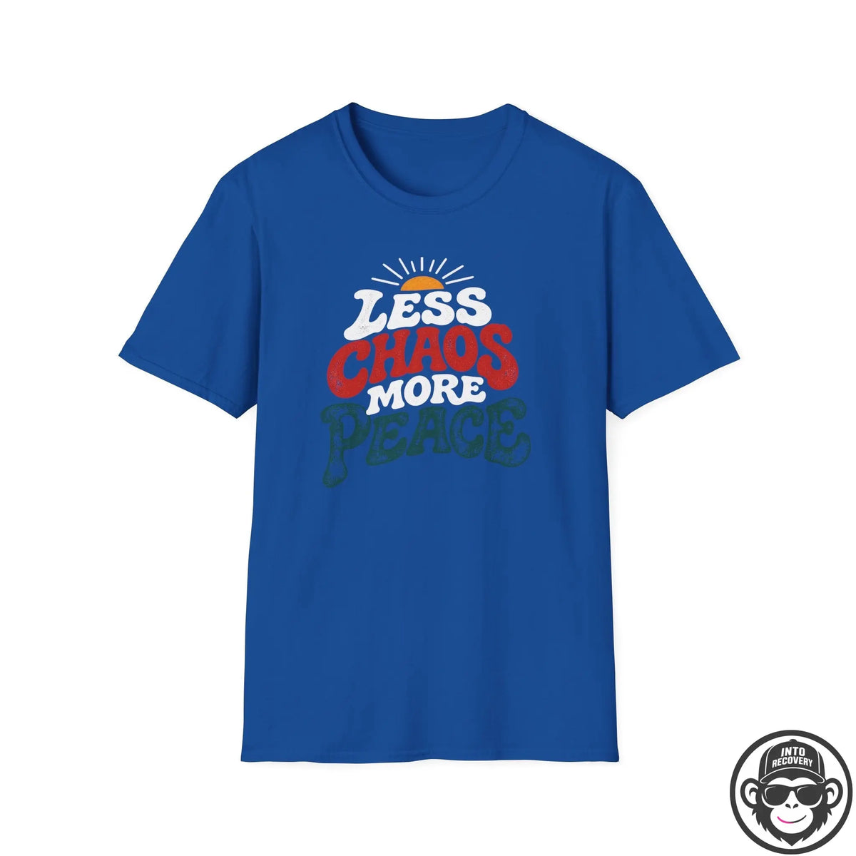 Less Chaos More Peace - Premium Cotton T-Shirt Into Recovery