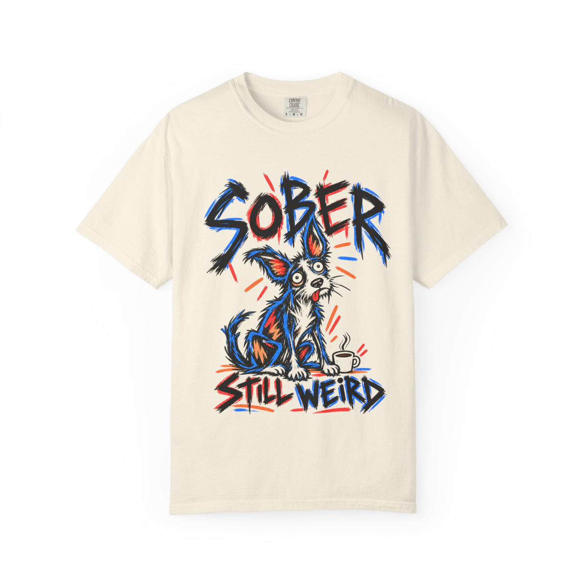 Sober Still Weird (Quirky Dog) T-Shirt