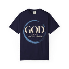 God As We Understood Him Recovery T-Shirt