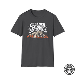 Cleaner Minds Better Vibes - Recovery T-Shirt Into Recovery