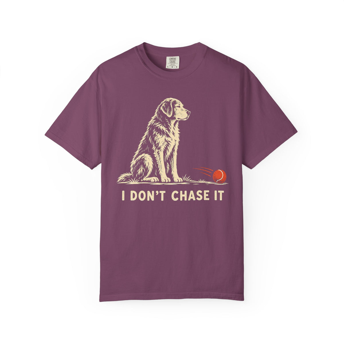 I Don't Chase It Dog Recovery T-Shirt