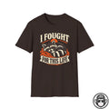 I Fought For This Recovery Racoon T-Shirt Into Recovery