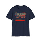 I Remember Last Night - Premium Cotton T-Shirt Into Recovery