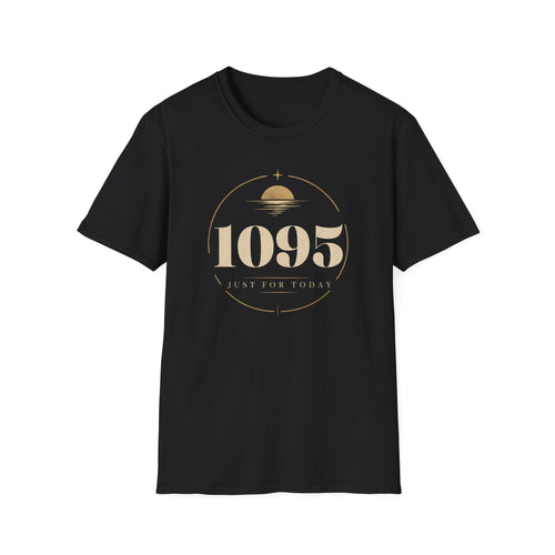 1095 Days (3 Years) of Recovery - Just For Today T-Shirt