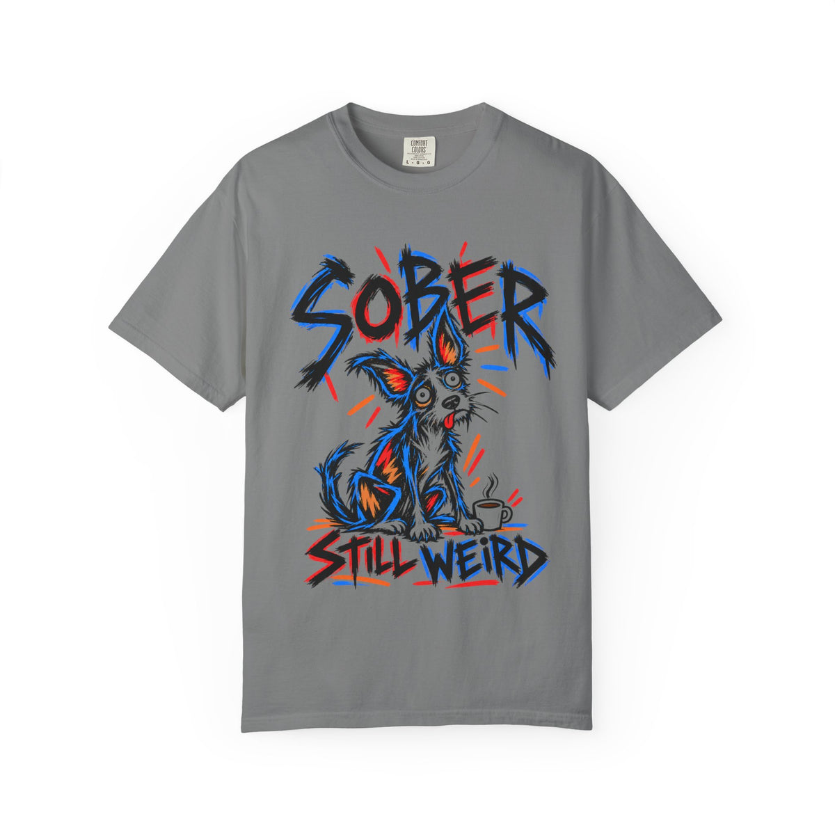 Sober Still Weird (Quirky Dog) T-Shirt