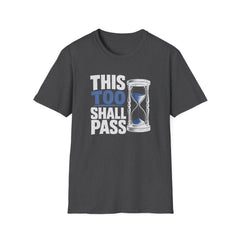 This Too Shall Pass - Premium Cotton T-Shirt Into Recovery