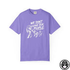 We Don't Leave Our People - Comfort ColorsÂ® T-Shirt Into Recovery