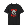 Recovering Be Gentle (Skull) Recovery T-Shirt