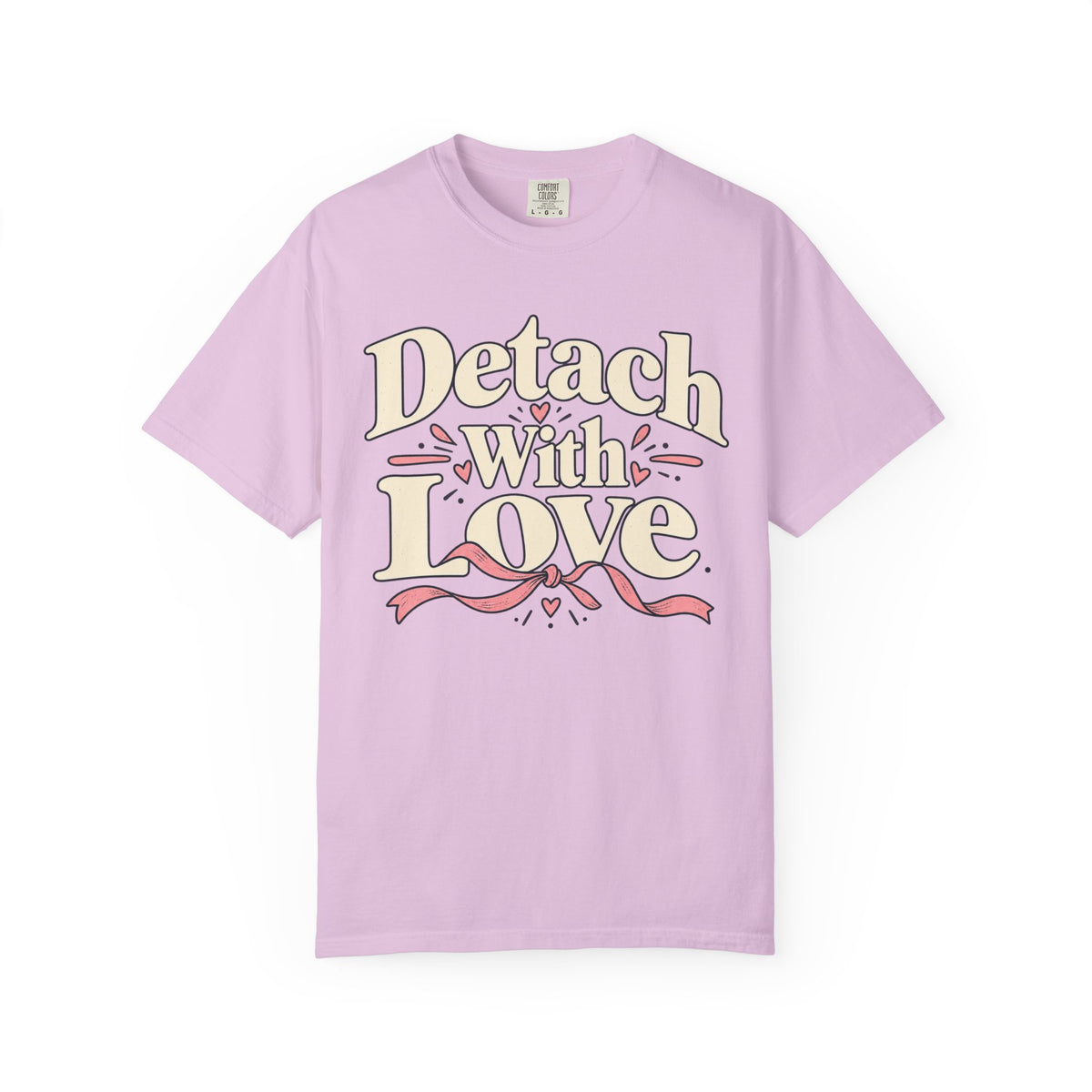 Detach With Love Self-Care T-Shirt