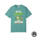Still Weird Just Healthier - Comfort ColorsÂ® T-Shirt Into Recovery