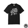 We Don't Leave Our People - Comfort ColorsÂ® T-Shirt Into Recovery
