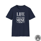 Life Feels Like Mine Now - Premium Cotton T-Shirt Into Recovery