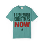 I Remember Christmas Now Festive Recovery T-Shirt
