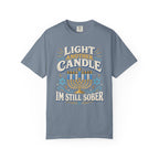 Light Another Candle I'm Still Sober Hanukkah Recovery T-Shirt
