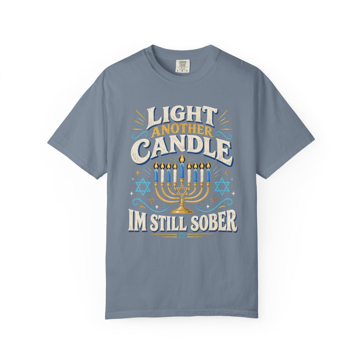 Light Another Candle I'm Still Sober Hanukkah Recovery T-Shirt
