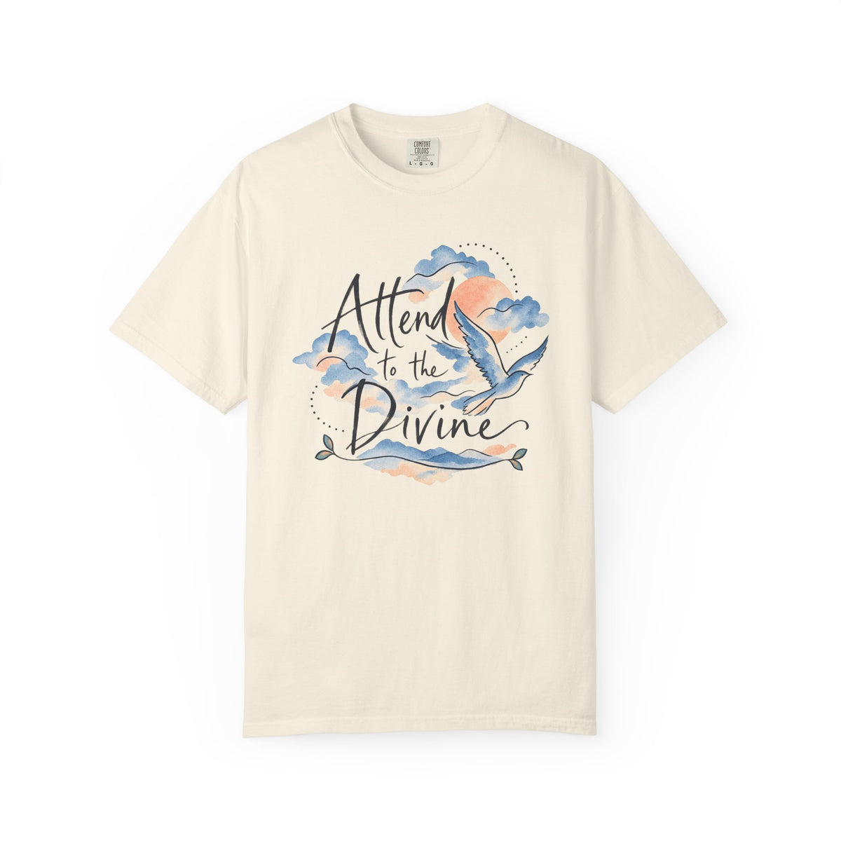 Attend to the Divine Spiritual Watercolor T-Shirt