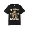 90 Meetings In 90 Days (Monkey) 12-Step Recovery T-shirt