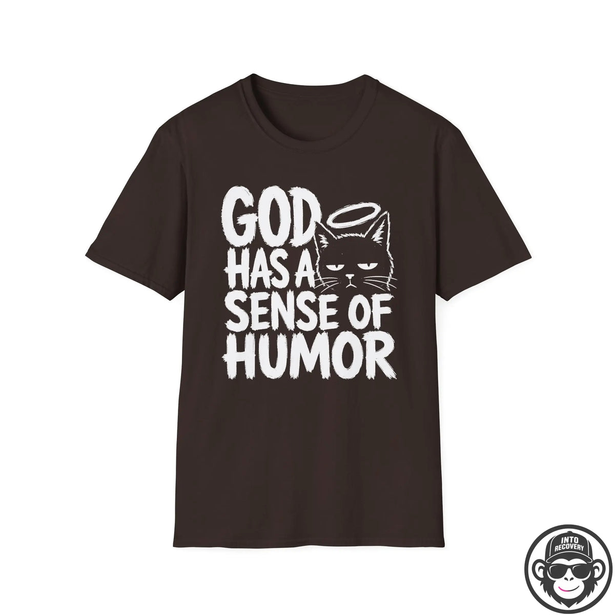God Has A Sense Of Humor - Premium Cotton T-Shirt Into Recovery
