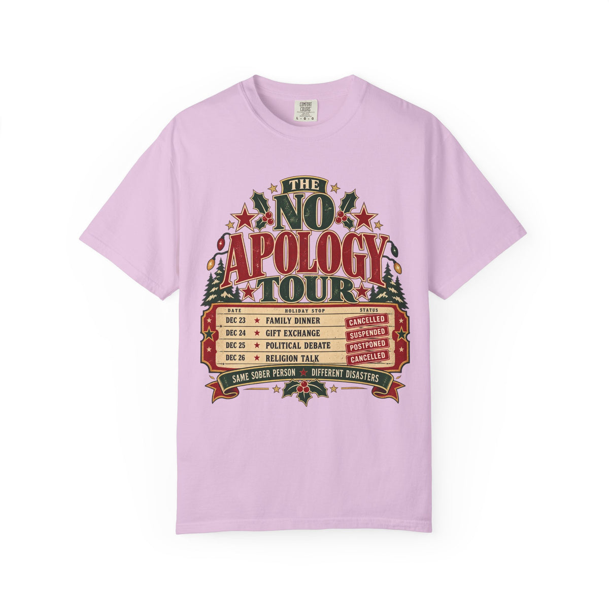 No Apology Tour Recovery Holiday T-Shirt