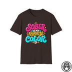 Sober Is My Favorite Color - Premium Cotton T-Shirt Into Recovery