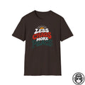 Less Chaos More Peace - Premium Cotton T-Shirt Into Recovery