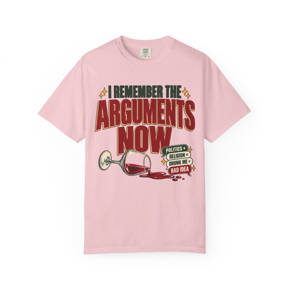 I Remember the Arguments Now 12-Step Recovery T-Shirt