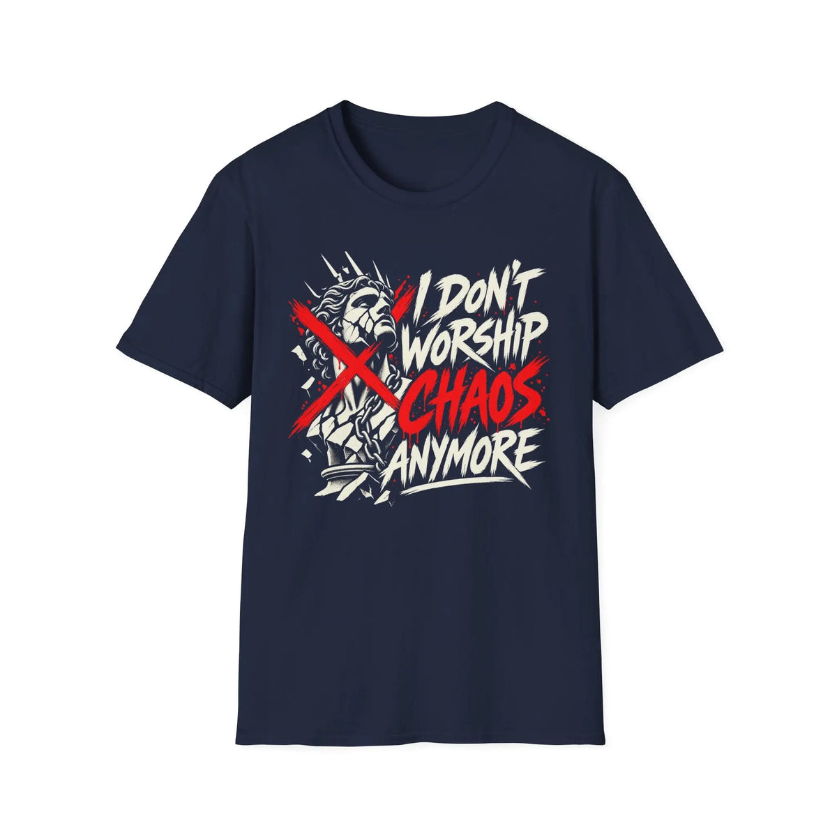 I Don't Worship Chaos Anymore - Premium Cotton T-Shirt Into Recovery