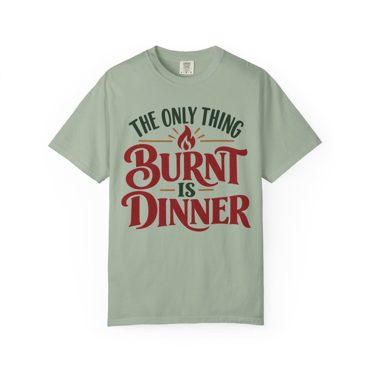 Burnt Is Dinner 12-Step Recovery Holiday T-Shirt